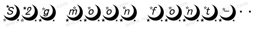S2g moon font字体转换
